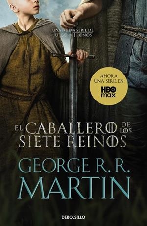 EL CABALLERO DE LOS SIETE REINOS (CANCIÓN DE HIELO Y FUEGO) | 9788466375719 | MARTIN, GEORGE R. R. | Galatea Llibres | Llibreria online de Reus, Tarragona | Comprar llibres en català i castellà online