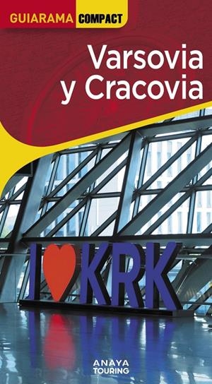 VARSOVIA Y CRACOVIA GUIARAMA 2026 | 9791387915063 | CUESTA AGUIRRE, MIGUEL | Galatea Llibres | Librería online de Reus, Tarragona | Comprar libros en catalán y castellano online