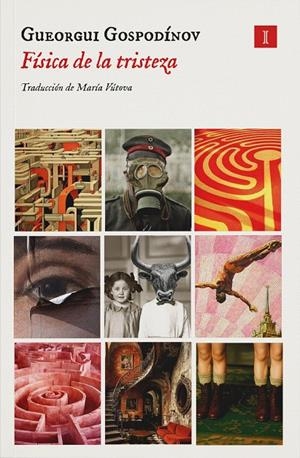 FÍSICA DE LA TRISTEZA | 9791387641634 | GOSPODÍNOV, GUEORGUI | Galatea Llibres | Librería online de Reus, Tarragona | Comprar libros en catalán y castellano online