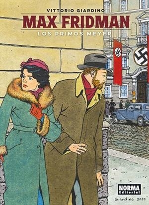 MAX FRIDMAN. LOS PRIMOS MEYER | 9788467981957 | GIARDINO, VITTORIO | Galatea Llibres | Llibreria online de Reus, Tarragona | Comprar llibres en català i castellà online