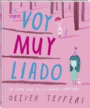 VOY MUY LIADO | 9791387883010 | JEFFERS, OLIVER | Galatea Llibres | Llibreria online de Reus, Tarragona | Comprar llibres en català i castellà online
