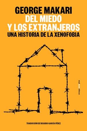 DEL MIEDO Y LOS EXTRANJEROS | 9788410249783 | MAKARI, GEORGE | Galatea Llibres | Llibreria online de Reus, Tarragona | Comprar llibres en català i castellà online