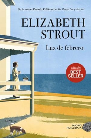 LUZ DE FEBRERO | 9791387574550 | STROUT, ELIZABETH | Galatea Llibres | Llibreria online de Reus, Tarragona | Comprar llibres en català i castellà online