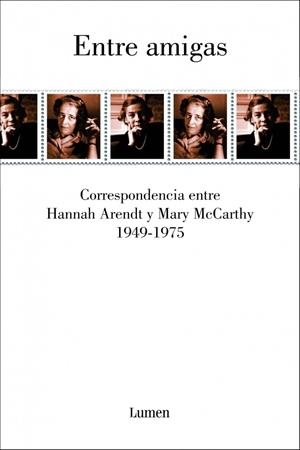 ENTRE AMIGAS | 9788426416117 | ARENDT, HANNAH - MARY MCCARTHY | Galatea Llibres | Librería online de Reus, Tarragona | Comprar libros en catalán y castellano online