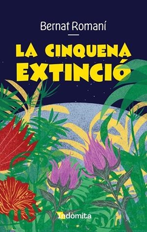 LA CINQUENA EXTINCIÓ | 9788410487635 | ROMANÍ, BERNAT | Galatea Llibres | Llibreria online de Reus, Tarragona | Comprar llibres en català i castellà online