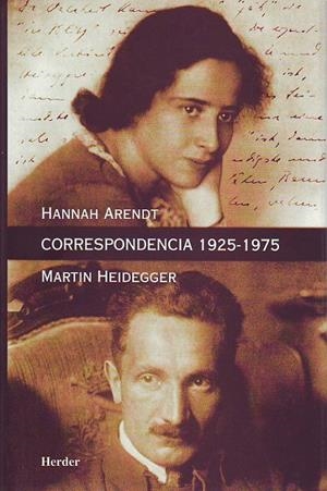 CORRESPONDENCIA 1925-1975. HANNAH ARENDT - MARTIN HEIDEGGER | 9788425421099 | ARENDT, HANNAH; HEIDEGGER, MARTIN | Galatea Llibres | Llibreria online de Reus, Tarragona | Comprar llibres en català i castellà online