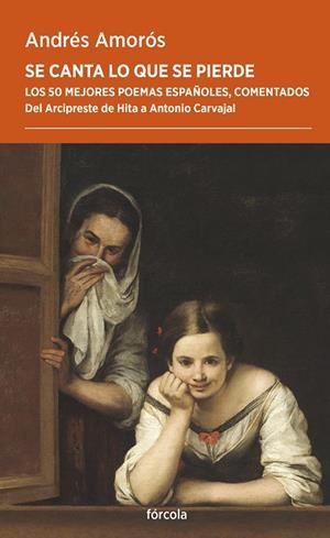 SE CANTA LO QUE SE PIERDE | 9788419969347 | AMORÓS, ANDRÉS | Galatea Llibres | Librería online de Reus, Tarragona | Comprar libros en catalán y castellano online
