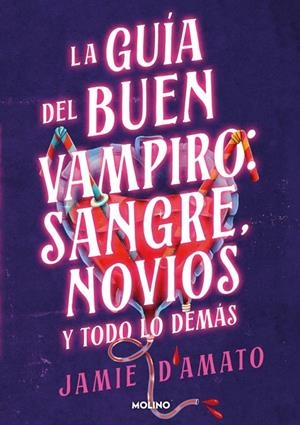 GUÍA DEL BUEN VAMPIRO: SANGRE, NOVIOS Y TODO LO DEMÁS | 9788427248298 | D'AMATO, JAMIE | Galatea Llibres | Librería online de Reus, Tarragona | Comprar libros en catalán y castellano online