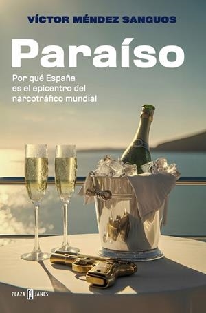 PARAÍSO | 9788401038976 | MÉNDEZ SANGUOS, VÍCTOR | Galatea Llibres | Librería online de Reus, Tarragona | Comprar libros en catalán y castellano online