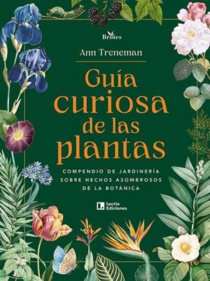 GUÍA CURIOSA DE LAS PLANTAS | 9788418735905 | TRENEMAN, ANN | Galatea Llibres | Librería online de Reus, Tarragona | Comprar libros en catalán y castellano online