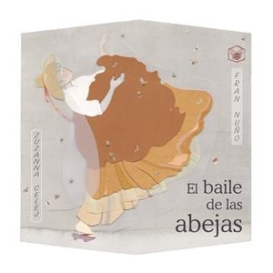 EL BAILE DE LAS ABEJAS | 9788418302244 | NUÑO, FRAN | Galatea Llibres | Llibreria online de Reus, Tarragona | Comprar llibres en català i castellà online