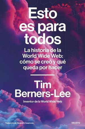 ESTO ES PARA TODOS | 9788423439942 | BERNERS-LEE, TIM | Galatea Llibres | Llibreria online de Reus, Tarragona | Comprar llibres en català i castellà online