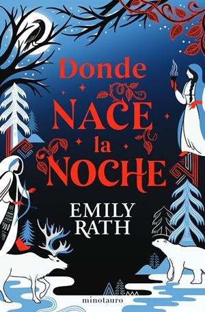 DONDE NACE LA NOCHE | 9788445018798 | RATH, EMILY | Galatea Llibres | Llibreria online de Reus, Tarragona | Comprar llibres en català i castellà online