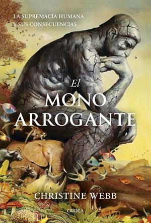 EL MONO ARROGANTE | 9788491998488 | WEBB, CHRISTINE | Galatea Llibres | Librería online de Reus, Tarragona | Comprar libros en catalán y castellano online