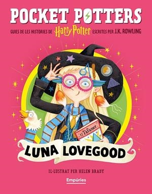 LUNA LOVEGOOD (POCKET POTTERS 5) | 9791387736132 | ROWLING, J.K./BRADY, HELEN | Galatea Llibres | Llibreria online de Reus, Tarragona | Comprar llibres en català i castellà online