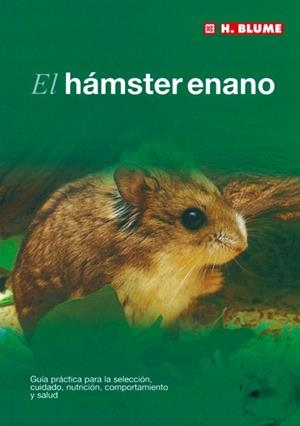 HAMSTER ENANO, EL | 9788489840904 | Galatea Llibres | Librería online de Reus, Tarragona | Comprar libros en catalán y castellano online