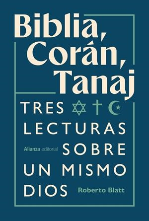 BIBLIA, CORÁN, TANAJ | 9791370091743 | BLATT, ROBERTO | Galatea Llibres | Librería online de Reus, Tarragona | Comprar libros en catalán y castellano online