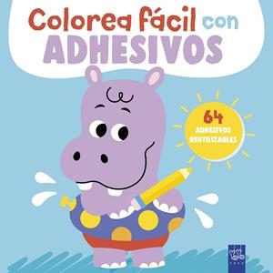 COLOREA FÁCIL CON ADHESIVOS. HIPOPÓTAMO | 9788408312109 | YOYO | Galatea Llibres | Librería online de Reus, Tarragona | Comprar libros en catalán y castellano online