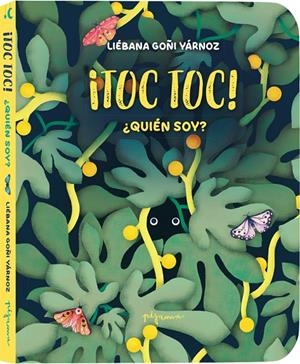TOC TOC. ¿QUIÉN SOY? | 9788419135537 | GOÑI, LIÉBANA | Galatea Llibres | Llibreria online de Reus, Tarragona | Comprar llibres en català i castellà online
