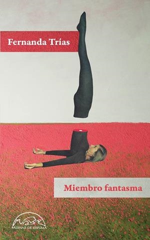 MIEMBRO FANTASMA | 9788483933817 | TRÍAS, FERNANDA | Galatea Llibres | Librería online de Reus, Tarragona | Comprar libros en catalán y castellano online