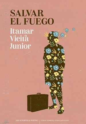 SALVAR EL FUEGO | 9788410476141 | VIEIRA JUNIOR, ITAMAR | Galatea Llibres | Llibreria online de Reus, Tarragona | Comprar llibres en català i castellà online