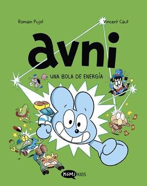 AVNI 9. UNA BOLA DE ENERGÍA | 9791387744175 | PUJOL, ROMAIN | Galatea Llibres | Llibreria online de Reus, Tarragona | Comprar llibres en català i castellà online