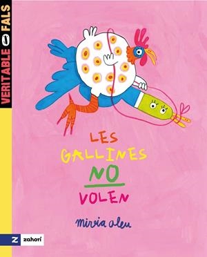 LES GALLINES NO VOLEN | 9788419889676 | ALEU, MIREIA | Galatea Llibres | Llibreria online de Reus, Tarragona | Comprar llibres en català i castellà online