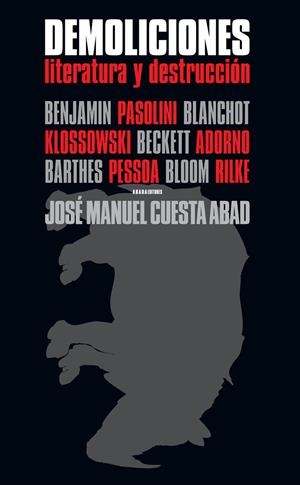 DEMOLICIONES | 9788416160426 | CUESTA ABAD, JOSÉ MANUEL | Galatea Llibres | Llibreria online de Reus, Tarragona | Comprar llibres en català i castellà online