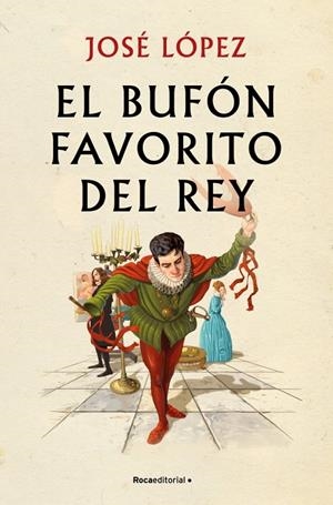 EL BUFON FAVORITO DEL REY | 9791387629793 | LÓPEZ, JOSÉ | Galatea Llibres | Librería online de Reus, Tarragona | Comprar libros en catalán y castellano online