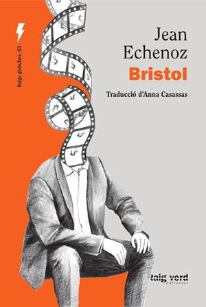 BRISTOL | 9788410487536 | ECHENOZ, JEAN | Galatea Llibres | Llibreria online de Reus, Tarragona | Comprar llibres en català i castellà online