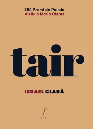 TAIR | 9788410220508 | CLARÀ LÓPEZ, ISRAEL | Galatea Llibres | Librería online de Reus, Tarragona | Comprar libros en catalán y castellano online