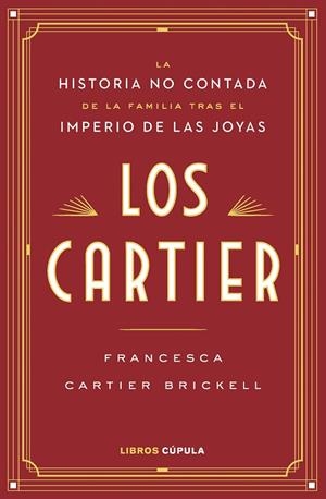 LOS CARTIER | 9788448045678 | CARTIER, FRANCESCA | Galatea Llibres | Llibreria online de Reus, Tarragona | Comprar llibres en català i castellà online