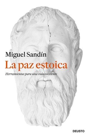 LA PAZ ESTOICA | 9788423440108 | SANDÍN, MIGUEL | Galatea Llibres | Llibreria online de Reus, Tarragona | Comprar llibres en català i castellà online