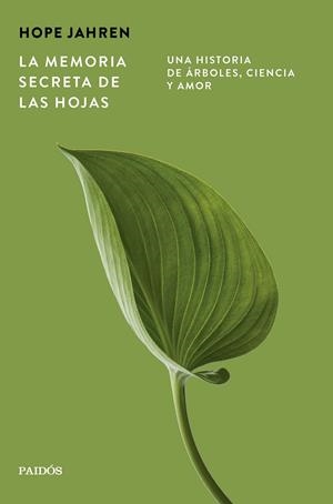 LA MEMORIA SECRETA DE LAS HOJAS | 9788449345203 | JAHREN, HOPE | Galatea Llibres | Librería online de Reus, Tarragona | Comprar libros en catalán y castellano online