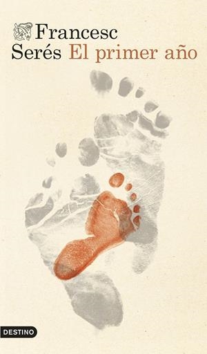 EL PRIMER AÑO | 9788423369553 | SERÉS GUILLÉN, FRANCESC | Galatea Llibres | Llibreria online de Reus, Tarragona | Comprar llibres en català i castellà online