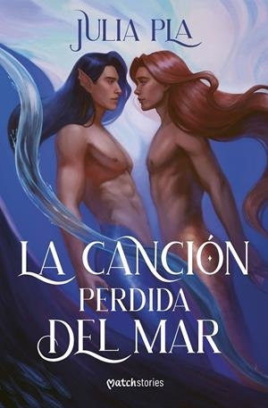 LA CANCIÓN PERDIDA DEL MAR | 9788427055001 | PLA, JULIA | Galatea Llibres | Librería online de Reus, Tarragona | Comprar libros en catalán y castellano online
