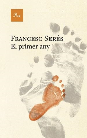 EL PRIMER ANY | 9788410488823 | SERÉS, FRANCESC | Galatea Llibres | Llibreria online de Reus, Tarragona | Comprar llibres en català i castellà online