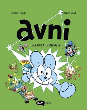 AVNI 9. UNA BOLA D'ENERGIA | 9791387744182 | PUJOL, ROMAIN | Galatea Llibres | Llibreria online de Reus, Tarragona | Comprar llibres en català i castellà online