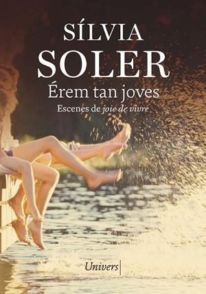 ÉREM TAN JOVES | 9788419721525 | SOLER, SILVIA | Galatea Llibres | Llibreria online de Reus, Tarragona | Comprar llibres en català i castellà online