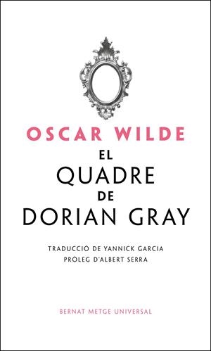 EL QUADRE DE DORIAN GRAY | 9788498594676 | WILDE, OSCAR | Galatea Llibres | Llibreria online de Reus, Tarragona | Comprar llibres en català i castellà online