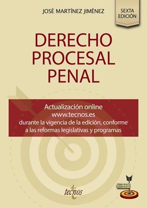 DERECHO PROCESAL PENAL | 9788430994144 | MARTÍNEZ JIMÉNEZ, JOSÉ | Galatea Llibres | Librería online de Reus, Tarragona | Comprar libros en catalán y castellano online