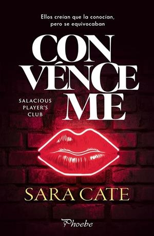 CONVÉNCEME | 9791387787578 | CATE, SARA | Galatea Llibres | Llibreria online de Reus, Tarragona | Comprar llibres en català i castellà online