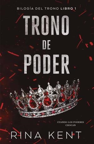 TRONO DE PODER | 9788415955344 | KENT, RINA | Galatea Llibres | Librería online de Reus, Tarragona | Comprar libros en catalán y castellano online
