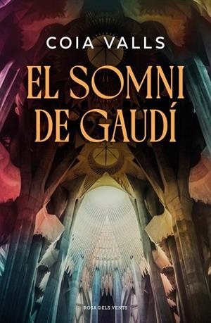 EL SOMNI DE GAUDÍ | 9791387653743 | VALLS, COIA | Galatea Llibres | Llibreria online de Reus, Tarragona | Comprar llibres en català i castellà online