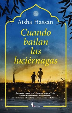 CUANDO BAILAN LAS LUCIÉRNAGAS | 9791387811112 | HASSAN, AISHA | Galatea Llibres | Llibreria online de Reus, Tarragona | Comprar llibres en català i castellà online