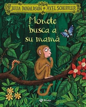 MONETE BUSCA A SU MAMÁ | 9788469645994 | DONALDSON, JULIA | Galatea Llibres | Llibreria online de Reus, Tarragona | Comprar llibres en català i castellà online