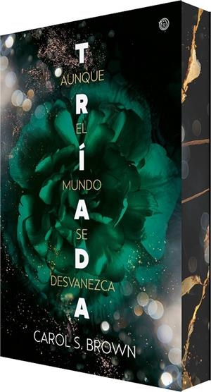 AUNQUE EL MUNDO SE DESVANEZCA (TRÍADA 2) | 9788410479456 | BROWN, CAROL | Galatea Llibres | Librería online de Reus, Tarragona | Comprar libros en catalán y castellano online