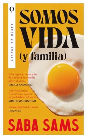 SOMOS VIDA (Y FAMILIA) | 9788410439214 | SAMS, SABA | Galatea Llibres | Llibreria online de Reus, Tarragona | Comprar llibres en català i castellà online