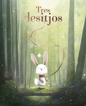 TRES DESITJOS | 9791387834296 | SAUNDERS, CHRIS | Galatea Llibres | Llibreria online de Reus, Tarragona | Comprar llibres en català i castellà online
