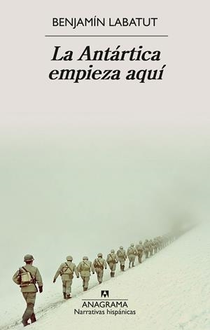 LA ANTÁRTICA EMPIEZA AQUÍ | 9788433949202 | LABATUT, BENJAMÍN | Galatea Llibres | Llibreria online de Reus, Tarragona | Comprar llibres en català i castellà online